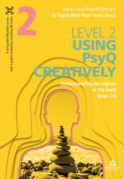 In Touch With Your Inner Voice | LEVEL 2, Roethlisberger Linda Vera