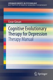 Cognitive Evolutionary Therapy for Depression, Giosan Cezar