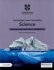 Cambridge Lower Secondary Science English Language Skills Workbook 8 with Digital Access (1 Year), Jones Mary, Burbeary Sally