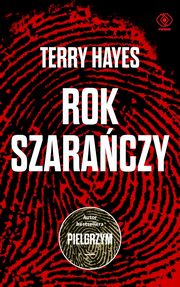 Rok szaraczy, Hayes Terry