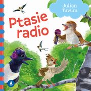 Ptasie radio, Julian Tuwim