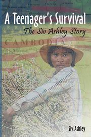 A Teenager's Survival the Siv Ashley Story, Ashley Siv