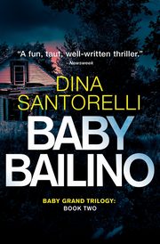Baby Bailino, Santorelli Dina