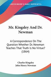 Mr. Kingsley And Dr. Newman, Kingsley Charles