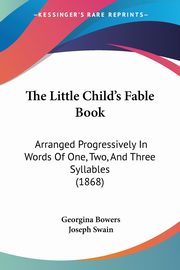 The Little Child's Fable Book, 