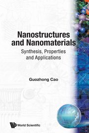 NANOSTRUCTURES & NANOMATERIALS, GUOZHONG CAO