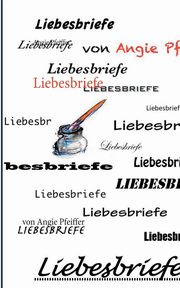 Liebesbriefe, Pfeiffer Angie