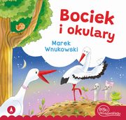 Bociek i okulary, Wnukowski Marek