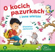 O kocich pazurkach i inne wiersze, Jachowicz Stanisaw