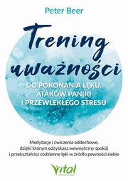 Trening uwanoci, Beer Peter