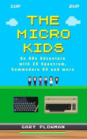 The Micro Kids, Plowman Gary