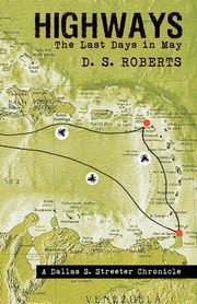 Highways, D. S. Roberts