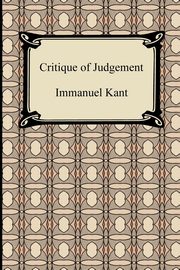 Critique of Judgement, Kant Immanuel