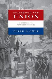 Statehood and Union, Onuf Peter S.