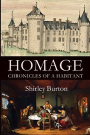 Homage, Burton Shirley