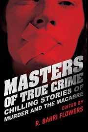 Masters of True Crime, 