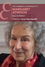 The Cambridge Companion to Margaret Atwood, 