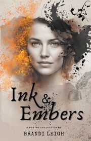 Ink & Embers, Leigh Brandi