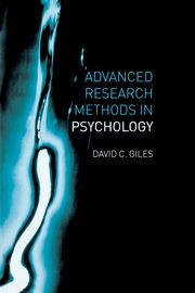 ksiazka tytu: Advanced Research Methods in Psychology autor: Giles David