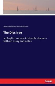 The Dies Irae, de Celano Thomas
