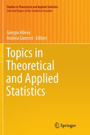 Topics in Theoretical and Applied Statistics, 