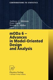 MODA 6 - Advances in Model-Oriented Design and Analysis, 