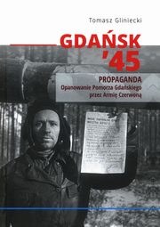 Gdask 45 Propaganda, Gliniecki Tomasz