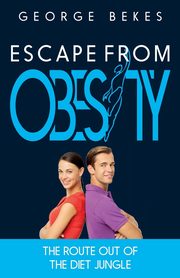Escape from Obesity, Bekes George