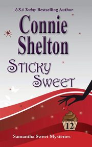 Sticky Sweet, Shelton Connie