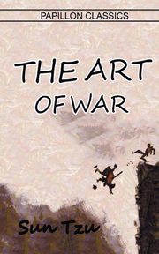 The Art Of War, Tzu Sun