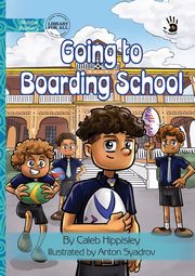 Going to Boarding School - Our Yarning, Hippisley Caleb