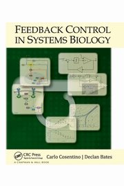 Feedback Control in Systems Biology, Cosentino Carlo