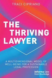 The Thriving Lawyer, Cipriano Traci