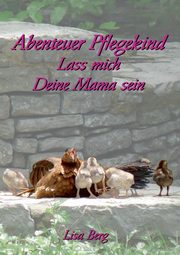 Abenteuer Pflegekind, Berg Lisa