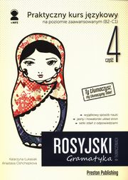 ksiazka tytu: Rosyjski w tumaczeniach Gramatyka Cz 4 autor: ukasiak Katarzyna, Oshchepkova Anastasia