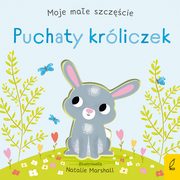 Moje mae szczcie Puchaty krliczek, Edwards Nicola