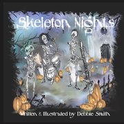 ksiazka tytu: Skeleton NIghts autor: Smith Debbie