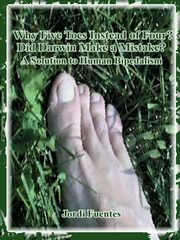 Why Five Toes Instead of Four?, Fuentes Jordi