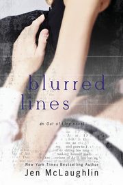 Blurred Lines (Out of Line #5), McLaughlin Jen