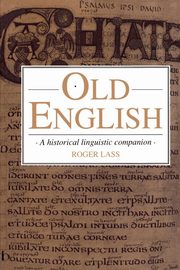 Old English, Lass Roger