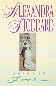 Living In Love, Stoddard Alexandra