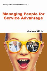 MANAGING PEOPLE FOR SERVICE ADVANTAGE, JOCHEN WIRTZ