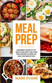 Meal Prep, Evans Mark