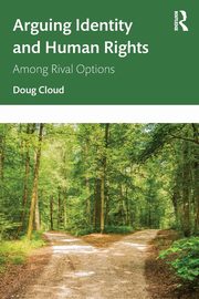 Arguing Identity and Human Rights, Cloud  Doug