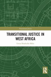 Transitional Justice in West Africa, Malu Linus Nnabuike