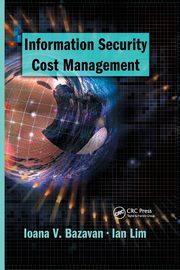 Information Security Cost Management, Bazavan Ioana V.