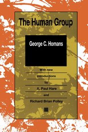 The Human Group, Homans George Caspar
