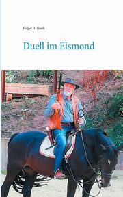 Duell im Eismond, Haack Holger H.