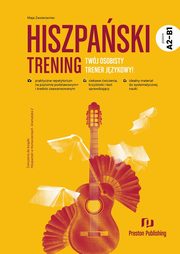 ksiazka tytu: Hiszpaski Trening A2-B1 autor: Zawierzeniec Maja