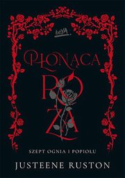 Ponca ra.Seria Szept ognia i popiou, Ruston Justeene